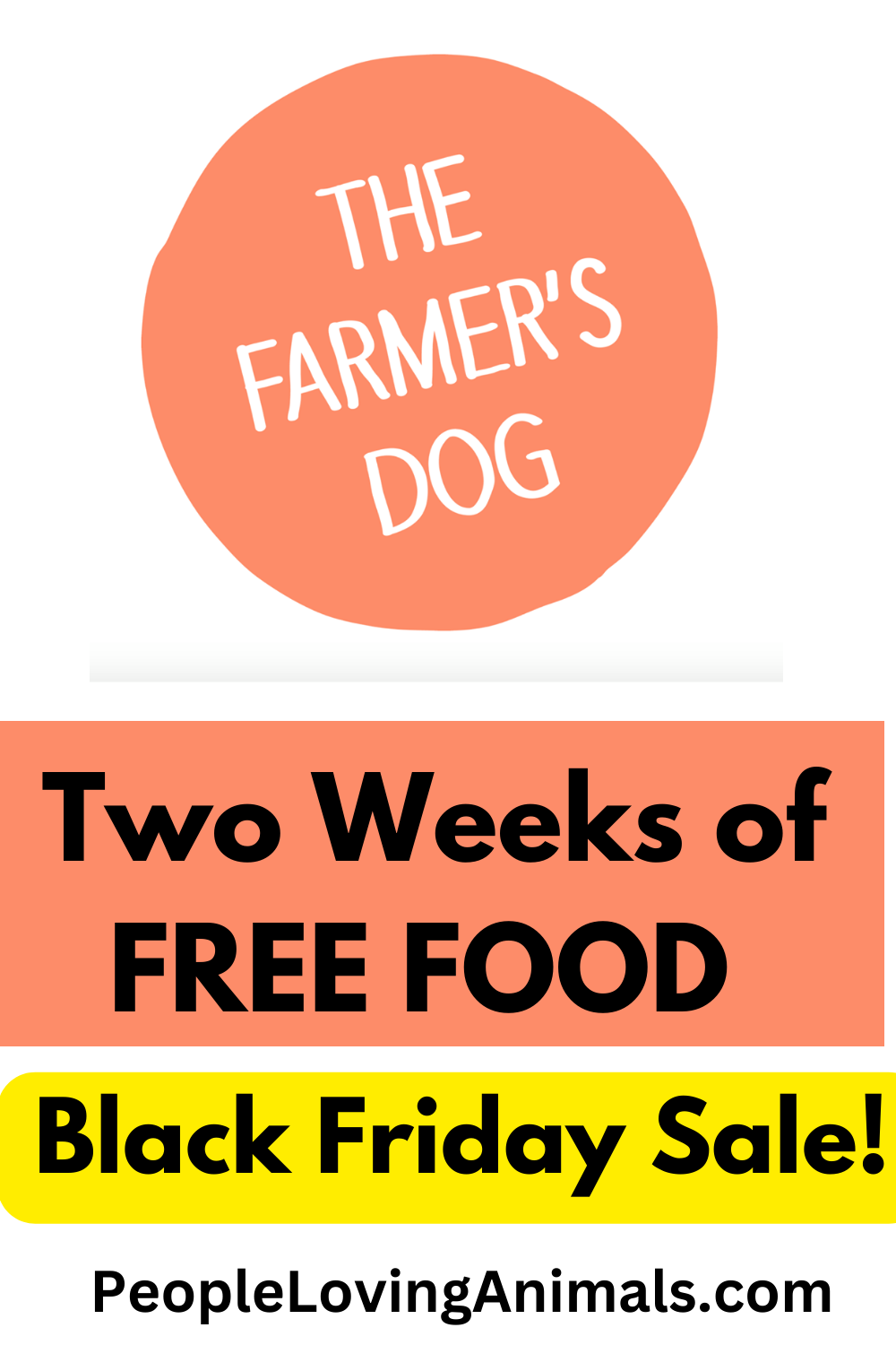 The Farmer’s Dog Black Friday Sale 2023! Two Weeks FREE!