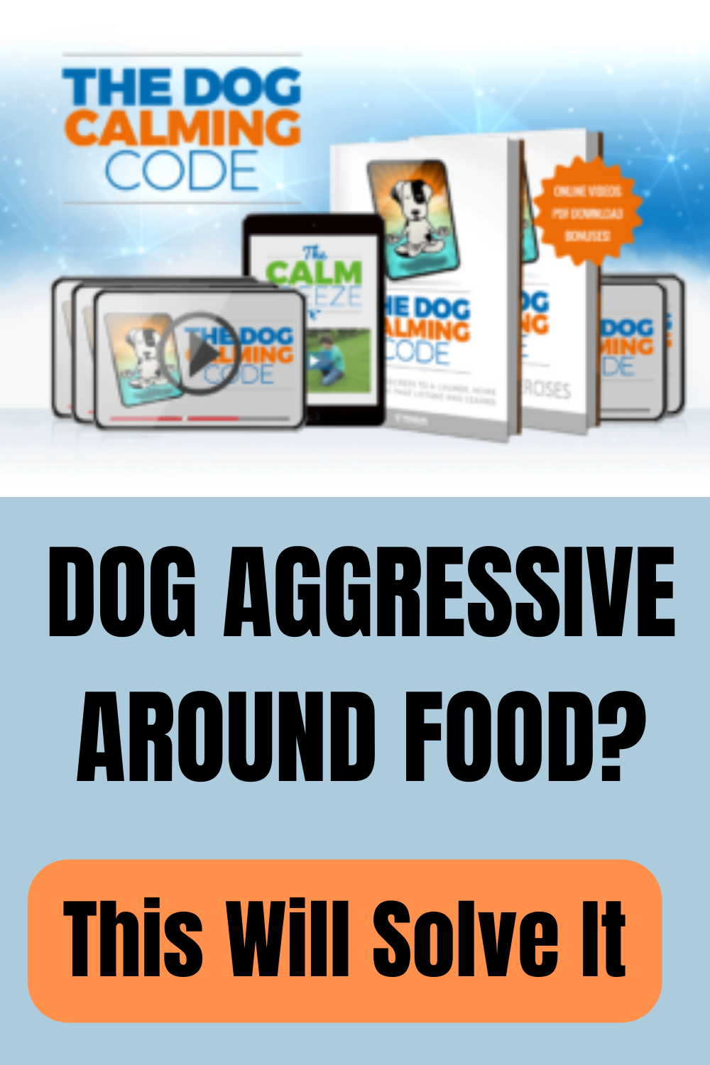 Dog Food Aggression Training The Dog Calming Code