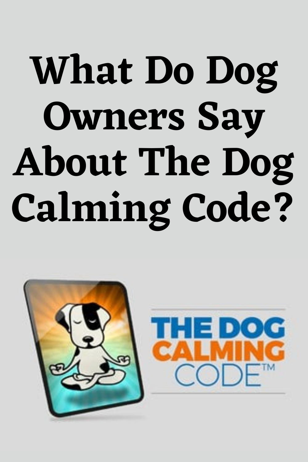 the dog calming code reviews