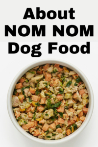 about nom nom dog food