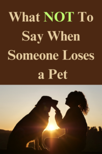 what to say when someone loses a pet