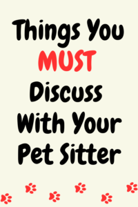 5 questions to ask a potential pet sitter