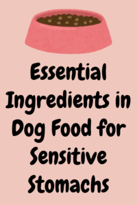 dog food ingredients for sensitive stomachs