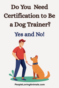 do you need certification to be a professional dog trainer?