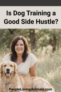 is dog training a good side hustle?